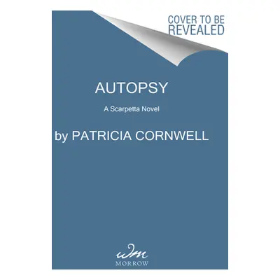 "Autopsy: A Scarpetta Novel" - "" ("Cornwell Patricia")(Mass Market Paperbound)