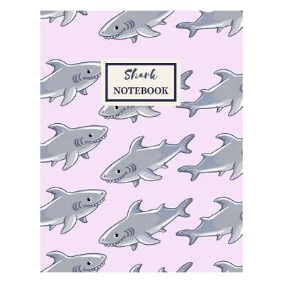 "SHARK Notebook: Composition Book: Wide Ruled" - "" ("Useful Books Publishing")(Paperback)