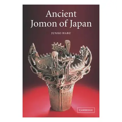 "Ancient Jomon of Japan" - "" ("Habu Junko")(Pevná vazba)