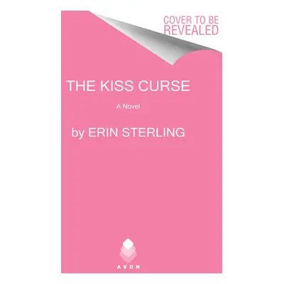 "The Kiss Curse" - "" ("Sterling Erin")(Paperback)