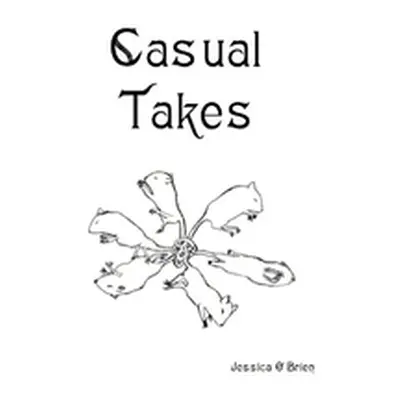 "Casual Takes" - "" ("O'Brien Jessica")(Paperback)