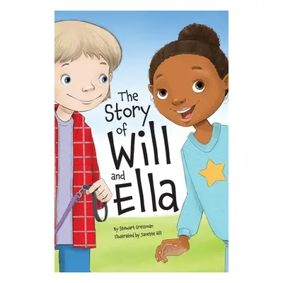 "The Story of Will and Ella." - "" ("Greisman Stewart")(Pevná vazba)