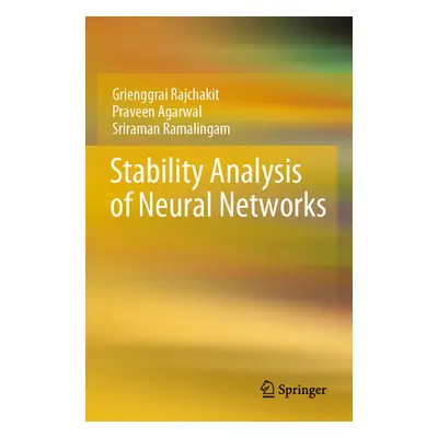 "Stability Analysis of Neural Networks" - "" ("Rajchakit Grienggrai")(Paperback)