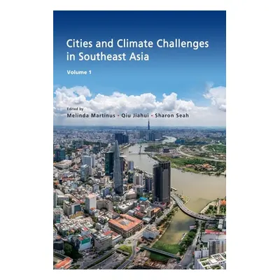 "Cities and Climate Challenges in Southeast Asia" - "" ("Martinus Melinda")(Paperback)