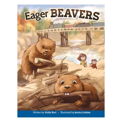 "Eager Beavers" - "" ("Burt Vicky")(Paperback)