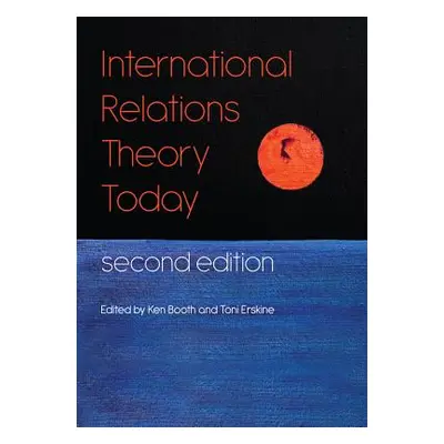 "International Relations Theory Today" - "" ("Booth Ken")(Paperback)