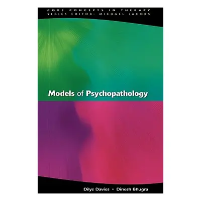 "Models of Psychopathology" - "" ("Davies")(Paperback)