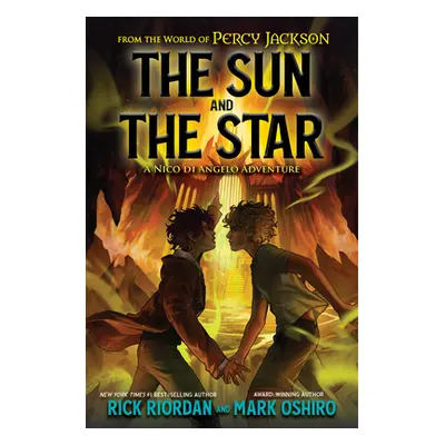 "From the World of Percy Jackson: The Sun and the Star" - "" ("Riordan Rick")(Pevná vazba)