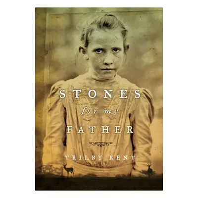 "Stones for My Father" - "" ("Kent Trilby")(Pevná vazba)