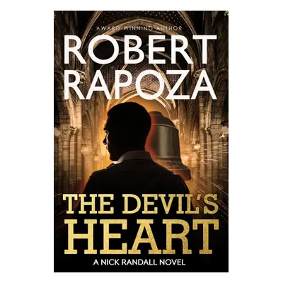 "The Devil's Heart" - "" ("Rapoza Robert")(Paperback)