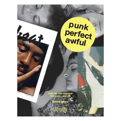 "Punk Perfect Awful: Beat: The Little Magazine That Could ...and Did." - "" ("Hanra Hanna")(Pevn