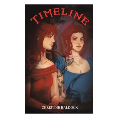 "Timeline" - "" ("Baldock Christine")(Paperback)