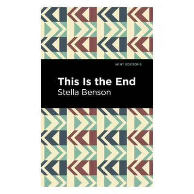 "This Is the End" - "" ("Benson Stella")(Paperback)