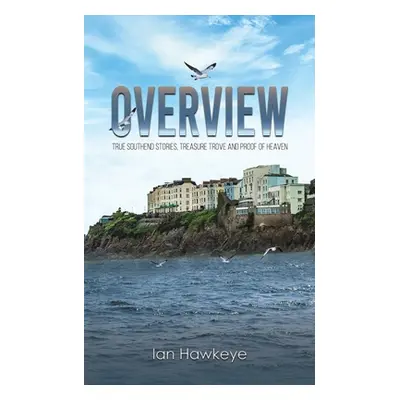 "Overview" - "" ("Hawkeye Ian")(Paperback)