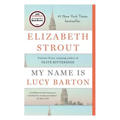 "My Name Is Lucy Barton" - "" ("Strout Elizabeth")(Paperback)