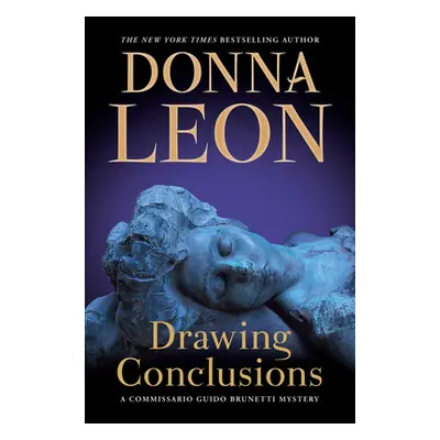 "Drawing Conclusions: A Commissario Guido Brunetti Mystery" - "" ("Leon Donna")(Paperback)