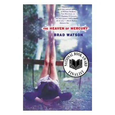 "The Heaven of Mercury" - "" ("Watson Brad")(Paperback)