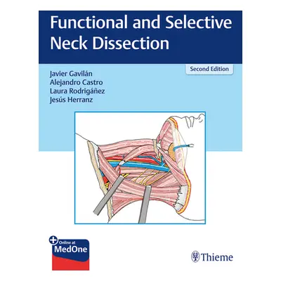 "Functional and Selective Neck Dissection" - "" ("Gavilan Javier")(Pevná vazba)