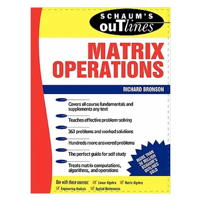 "Schaum's Outline of Matrix Operations" - "" ("Bronson Richard")(Paperback)