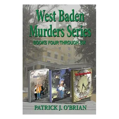 "West Baden Murders Series Books Four Through Six" - "" ("O'Brian Patrick J.")(Paperback)