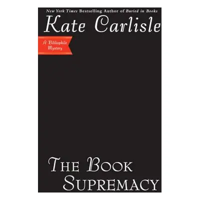 "The Book Supremacy" - "" ("Carlisle Kate")(Pevná vazba)