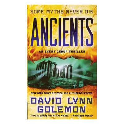 "Ancients: An Event Group Thriller" - "" ("Golemon David L.")(Paperback)