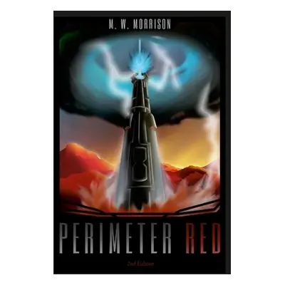 "Perimeter Red" - "" ("Morrison M. W.")(Paperback)