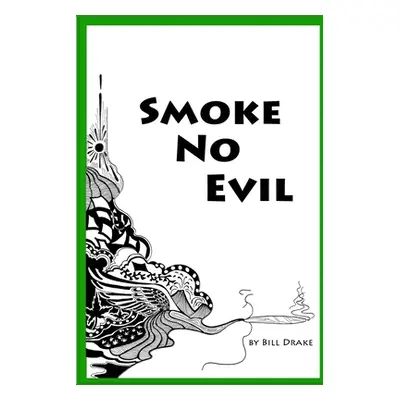 "Smoke No Evil" - "" ("McFadden Michael")(Paperback)