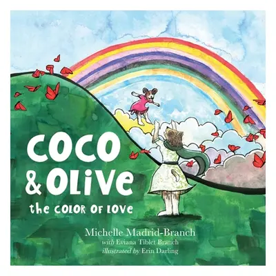 "Coco & Olive: The Color of Love" - "" ("Darling Erin")(Paperback)