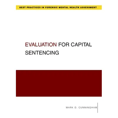 "Evaluation for Capital Sentencing" - "" ("Cunningham Mark")(Paperback)