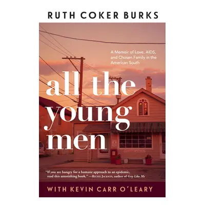 "All the Young Men" - "" ("Burks Ruth Coker")(Paperback)