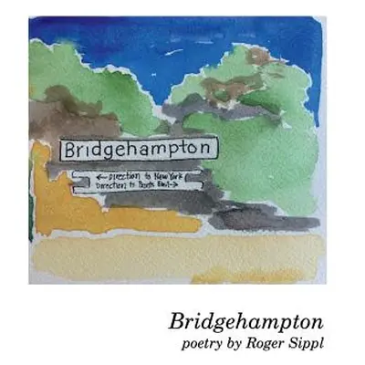 "Brigdgehampton" - "" ("Sippl Roger")(Paperback)