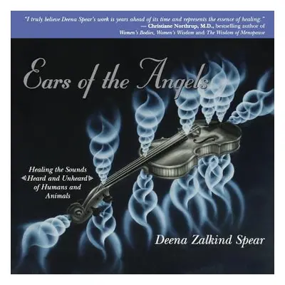 "Ears of the Angels" - "" ("Spear Deena Zalkind")(Paperback)