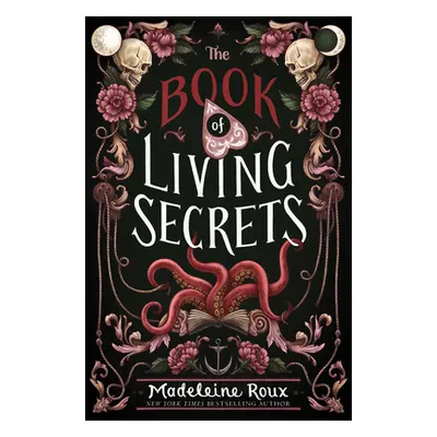 "The Book of Living Secrets" - "" ("Roux Madeleine")(Pevná vazba)