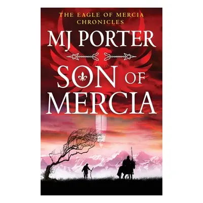 "Son of Mercia" - "" ("Porter Mj")(Paperback)