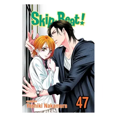 "Skip-Beat!, Vol. 47" - "" ("Nakamura Yoshiki")(Paperback)