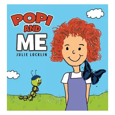 "Popi and Me" - "" ("Locklin Julie")(Pevná vazba)