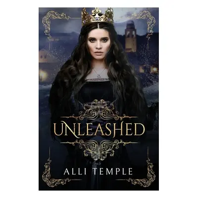 "Unleashed" - "" ("Temple Alli")(Paperback)