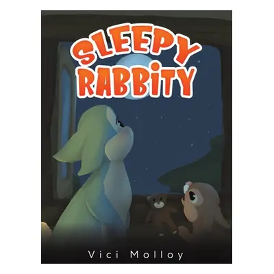 "Sleepy Rabbity" - "" ("Molloy Vici")(Pevná vazba)