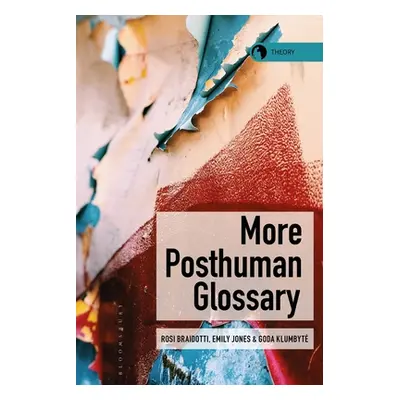 "More Posthuman Glossary" - "" ("Braidotti Rosi")(Paperback)