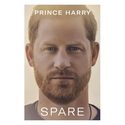 "Spare" - "" ("Harry Prince Duke of Sussex")(Pevná vazba)