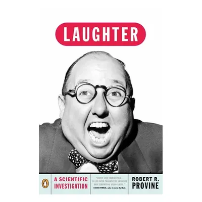 "Laughter: A Scientific Investigation" - "" ("Provine Robert R.")(Paperback)