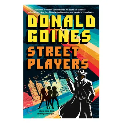 "Street Players" - "" ("Goines Donald")(Paperback)