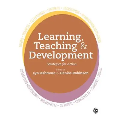 "Learning, Teaching and Development" - "" ("Ashmore Lyn")(Paperback)