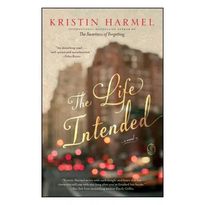 "The Life Intended" - "" ("Harmel Kristin")(Paperback)