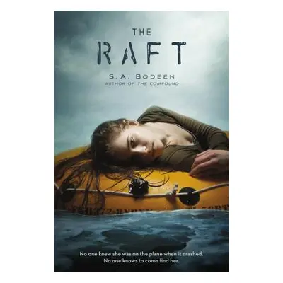 "The Raft" - "" ("Bodeen S. A.")(Paperback)