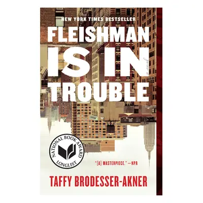 "Fleishman Is in Trouble" - "" ("Brodesser-Akner Taffy")(Paperback)