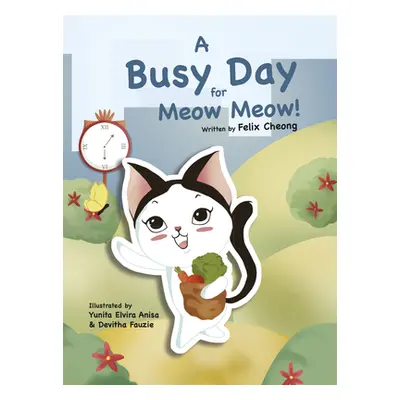 "A Busy Day for Meow Meow" - "" ("Fauzie Devitha")(Pevná vazba)