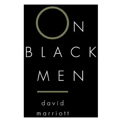 "On Black Men" - "" ("Marriott David")(Paperback)