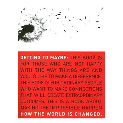 "Getting to Maybe: How the World Is Changed" - "" ("Westley Frances")(Paperback)